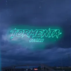 Tormenta - Single by Kentah album reviews, ratings, credits