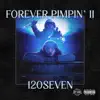 Forever Pimpin' II album lyrics, reviews, download