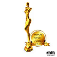 Show the World (Deadass) - Single by Reeky R.I.Q. album reviews, ratings, credits