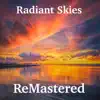 Radiant Skies - Single album lyrics, reviews, download