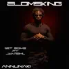 Get Some (Annunaki) [feat. Jantehl] - Single album lyrics, reviews, download