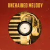 Unchained Melody (Instrumental) song lyrics