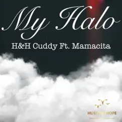 My Halo (feat. Mamacita) Song Lyrics