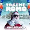 Santa Traeme Romo - Single album lyrics, reviews, download