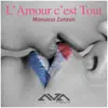L' Amour c'est Tout (L' Amour Instrumental) - Single album lyrics, reviews, download