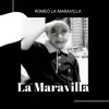 La Maravilla - EP album lyrics, reviews, download