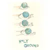 Holy Ground - Single album lyrics, reviews, download