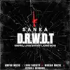 D.R.W.D.T (feat. King Mosi) - Single album lyrics, reviews, download