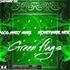 Green Flags (feat. MoneyMade Nero) - Single album lyrics, reviews, download