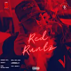 Red Runtz - Single by LordwillN album reviews, ratings, credits