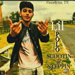 Scootin & Stepping (feat. Lil Polo) - Single by 24 Way Entertainment Group album reviews, ratings, credits