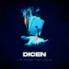 Dicen (feat. Uriel Produce) - Single album lyrics, reviews, download