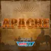 Apache - Single album lyrics, reviews, download