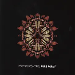 Pure Form by Portion Control album reviews, ratings, credits