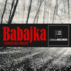 Babajka - Single by Christian DRUXS album reviews, ratings, credits