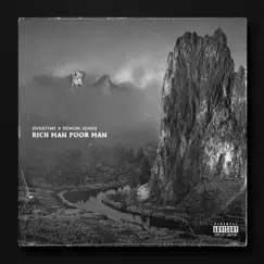 Rich Man Poor Man - Single by Overtime & Demun Jones album reviews, ratings, credits