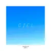 CIEL - Single album lyrics, reviews, download