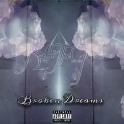 Broken Dreams by KalliTheGreat album reviews, ratings, credits