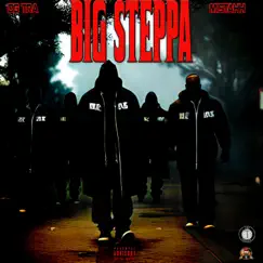 Big Steppa (feat. Mistahh Mistahh) - Single by Art Adams album reviews, ratings, credits