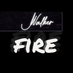 Fire by J.Walker album reviews, ratings, credits