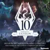 Skyrim 10th Anniversary Concert album lyrics, reviews, download