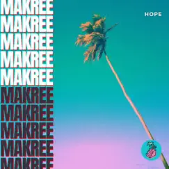 Hope - Single by Makree album reviews, ratings, credits