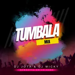 Tumbala Mix (feat. Istar Jans & DJ Jota) Song Lyrics