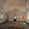 Cyprus, Uncharted (Original Soundtrack) album lyrics, reviews, download