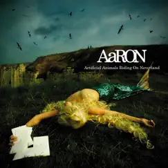 Artificial Animals Riding on Neverland by AaRON album reviews, ratings, credits
