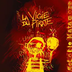 Mélodie Matamore by La Vigie du Pirate album reviews, ratings, credits