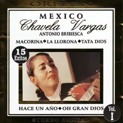 México, Vol. I by Chavela Vargas & Antonio Bribiesca album reviews, ratings, credits