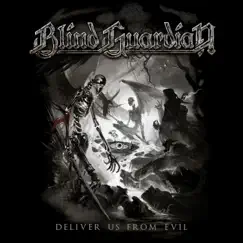 Deliver Us From Evil - Single by Blind Guardian album reviews, ratings, credits