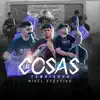 Las Cosas Cambiaron (En vivo) - Single album lyrics, reviews, download