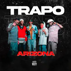 Trapo - Single by Arizona album reviews, ratings, credits