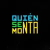 Quién Se Monta - EP album lyrics, reviews, download