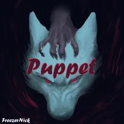 Puppet - Single by FreezerNick album reviews, ratings, credits