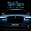 Rolls Royce - Single album lyrics, reviews, download