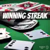 Winning Streak - Single album lyrics, reviews, download