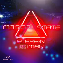 Magical State (feat. Imani) [Radio Edit] Song Lyrics