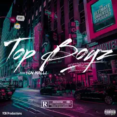 Top Boyz - Single by YCN Malli album reviews, ratings, credits