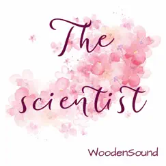 The Scientist - Single by WoodenSound album reviews, ratings, credits