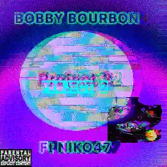 Project.2 (feat. Niko47) - Single by Bobby Bourbon album reviews, ratings, credits