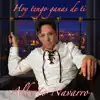 Hoy Tengo Ganas de Ti - Single album lyrics, reviews, download