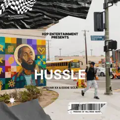 Hussle (feat. Jaguar XX & Eddie SCLA) - Single by H2P Entertainment & Hollywood Beats album reviews, ratings, credits