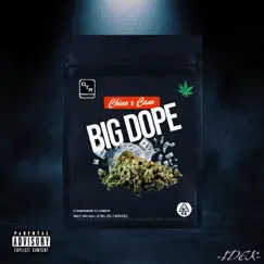 Big Dope - Single by Cano album reviews, ratings, credits