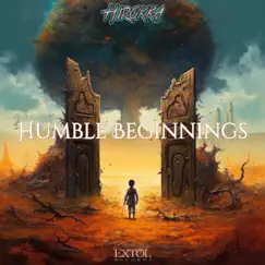 Humble Beginnings - Single by Hirokka album reviews, ratings, credits
