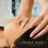 With Myself - Single album lyrics, reviews, download