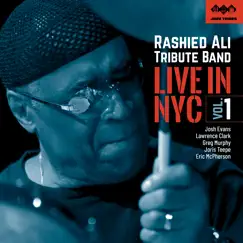 Rashied Ali Tribute Band: Live in Nyc Vol. 1 (Live) [feat. Joris Teepe, Lawrence Clark & Greg Murphy] by Rashied Ali Tribute Band album reviews, ratings, credits