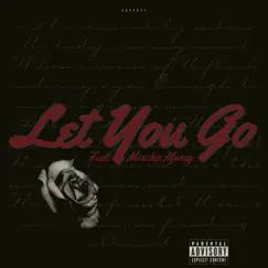 Let You Go - Single by Murdaman Kam album reviews, ratings, credits
