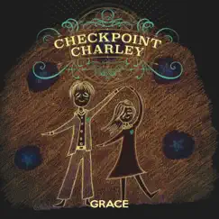 Grace - Single by Checkpoint Charley album reviews, ratings, credits